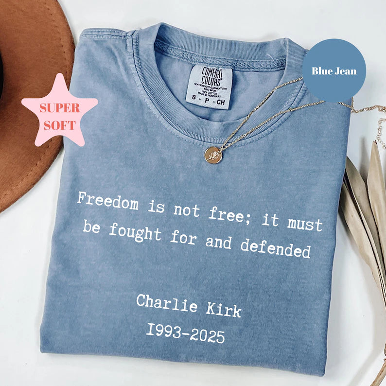 Freedom Is Not Free T-Shirt