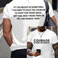 Men's Courage Over Silence Print T-shirt