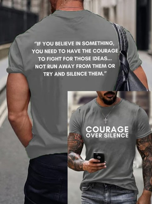 Men's Courage Over Silence Print T-shirt