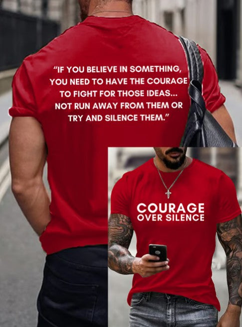 Men's Courage Over Silence Print T-shirt