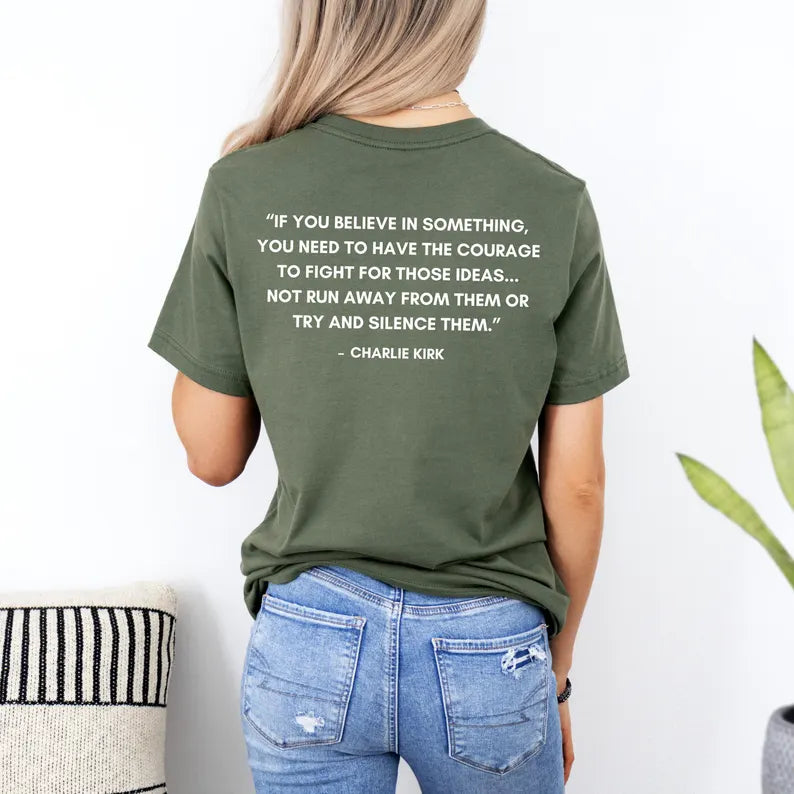 Patriotic Tee Quote shirt