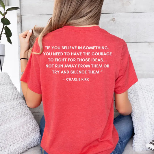 Patriotic Tee Quote shirt